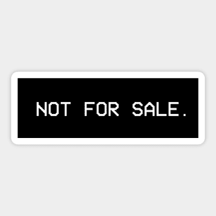 NOT FOR SALE. Sticker